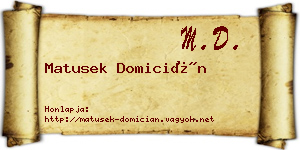 Matusek Domicián névjegykártya